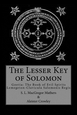 Book cover of The Lesser Key of Solomon by Mathers, S. L. MacGregor