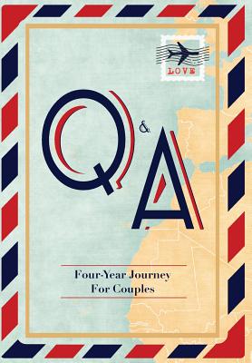 Book cover of Q&A Four-Year Journey For Couples by The Little Memories