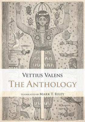 The Anthology by Vettius Valens book cover