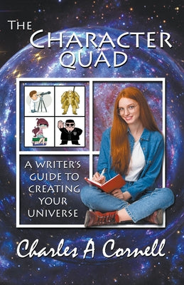 Book cover of The Character Quad by Cornell, Charles A.