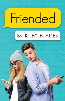 Friended: A Nostalgia Songfic by Kilby Blades book cover