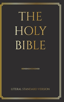 Book cover of The Holy Bible: Literal Standard Version (LSV), 2020 by Press, Covenant