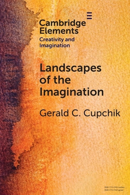 Book cover of Landscapes of the Imagination by Cupchik, Gerald C.