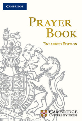 Book cover of Book of Common Prayer, Enlarged Edition, Black Calf Split Leather, Cp424 by CAMBRIDGE