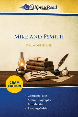Mike and Psmith (Cram Edition) by P. G. Wodehouse book cover