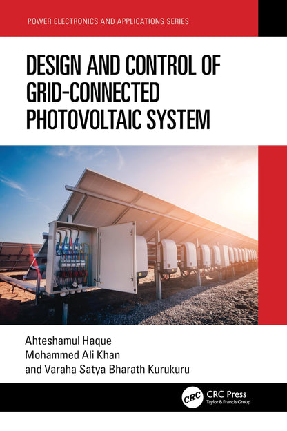 Book cover of Design and Control of Grid-Connected Photovoltaic System by Haque, Ahteshamul