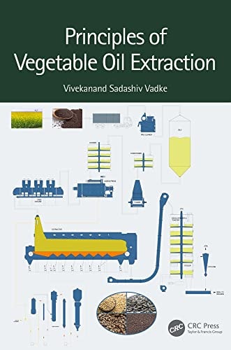 Book cover of Principles of Vegetable Oil Extraction by Vadke, Vivekanand Sadashiv