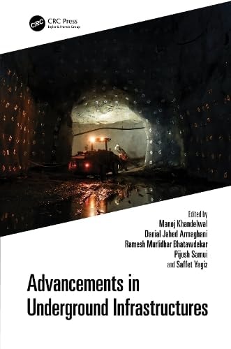 Book cover of Advancements in Underground Infrastructures by Khandelwal, Manoj