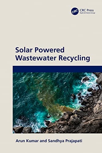 Book cover of Solar Powered Wastewater Recycling by Kumar, Arun
