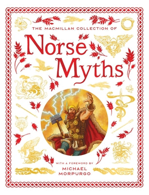 The MacMillan Collection of Norse Myths by MacMillan Children's Books book cover