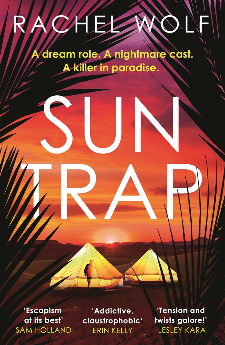 Book cover of Sun Trap: The Perfect Destination Thriller Full of Twists to Keep You Gripped in 2026 by Wolf, Rachel