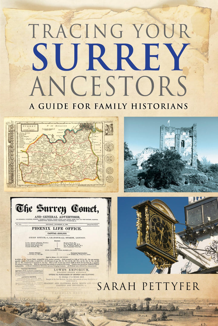 Book cover of Tracing Your Surrey Ancestors: A Guide for Family Historians by Pettyfer, Sarah