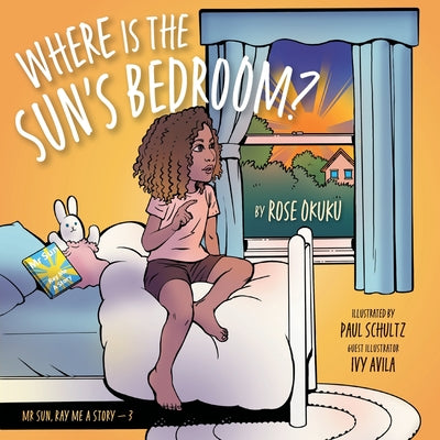 Where is the Sun's Bedroom? by Rose Okuku book cover