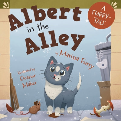 Book cover of Albert in the Alley by Furry, Marissa