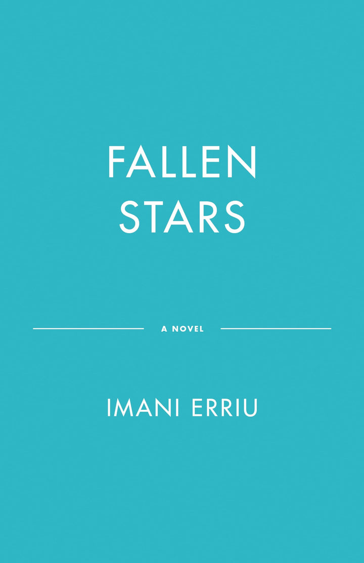 Book cover of Fallen Stars: Book Two of the Heavenly Bodies Series by Erriu, Imani
