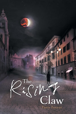 The Rising Claw by Yanis Fourar book cover