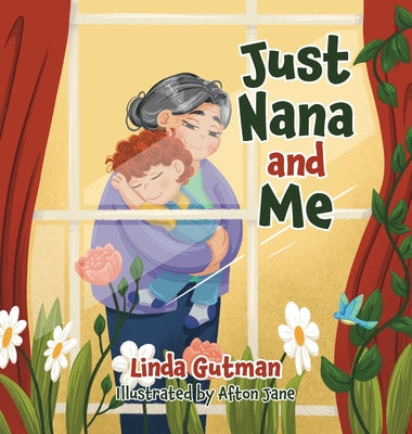 Just Nana and Me by Linda Gutman book cover