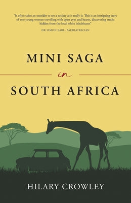 Mini Saga in South Africa by Hilary Crowley book cover