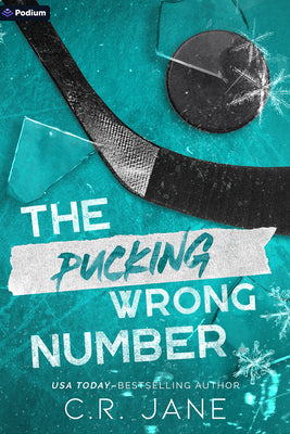 Book cover of The Pucking Wrong Number: A Hockey Romance by Jane, C. R.