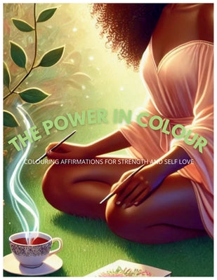 The Power In Colour by Michelle Shantel book cover