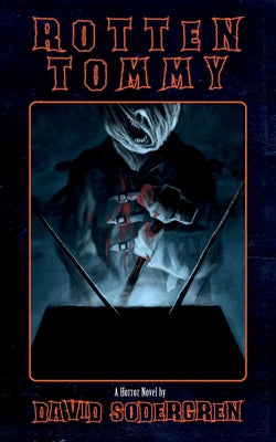 Rotten Tommy by David Sodergren book cover