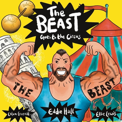 The Beast Goes to the Circus by Eddie Hall book cover