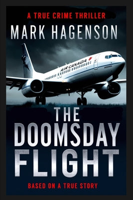 Book cover of The Doomsday Flight by Hagenson, Mark
