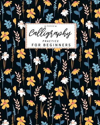 Book cover of Calligraphy Paper Practice for Beginners: Calligraphy Paper slanted grid workbook for lettering artist and lettering for beginners slanted grid Not us by Ellen, Lisa