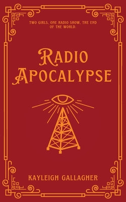 Radio Apocalypse by K. M. Gallagher book cover