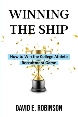 Winning the Ship by David E. Robinson book cover