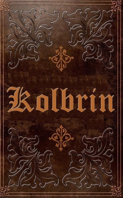 The Kolbrin Bible by Various Unknown book cover