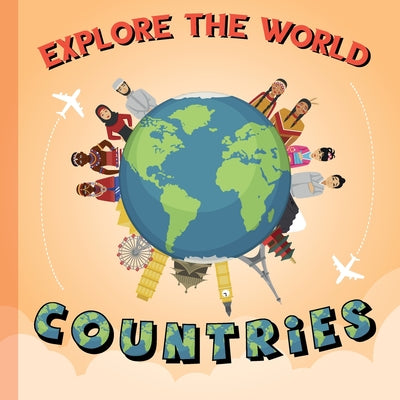 Explore The World: Countries by Richard Stone book cover