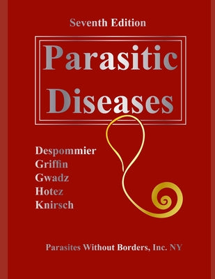Parasitic Diseases 7th Edition by Daniel O. Griffin book cover