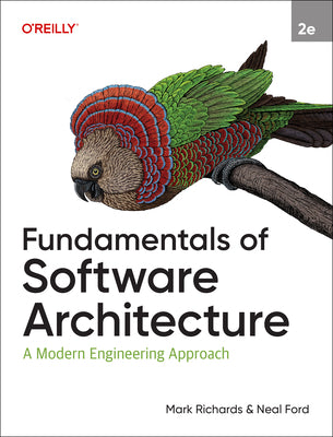 Fundamentals of Software Architecture: A Modern Engineering Approach by Richards, Mark book cover