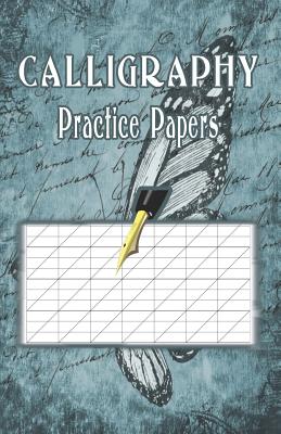 Calligraphy Practice Paper: 100 sheet pad, calligraphy style writing paper and workbook. by Tomger Group book cover