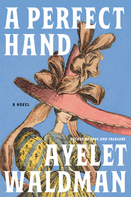 A Perfect Hand by Waldman, Ayelet book cover