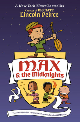 Max & the Midknights by Peirce, Lincoln book cover