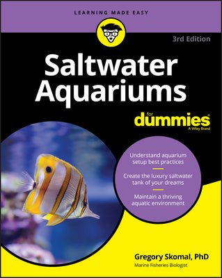 Book cover of Saltwater Aquariums for Dummies by Skomal, Gregory