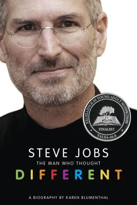 Steve Jobs: The Man Who Thought Different: A Biography by Karen Blumenthal book cover