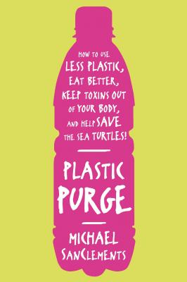Book cover of Plastic Purge by Sanclements, Michael