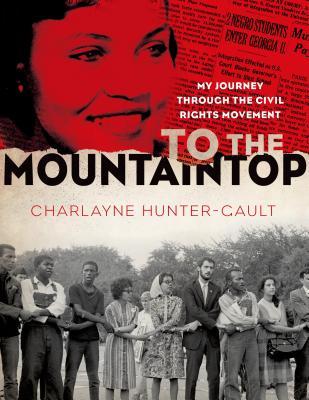 To the Mountaintop by Charlayne Hunter-Gault book cover