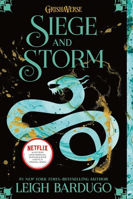 Book cover of Siege and Storm by Bardugo, Leigh