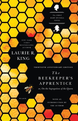 The Beekeeper's Apprentice: Or, on the Segregation of the Queen by Laurie R. King book cover