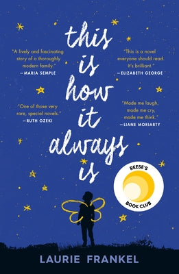 This Is How It Always Is by Frankel, Laurie book cover
