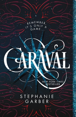 Book cover of Caraval by Garber, Stephanie