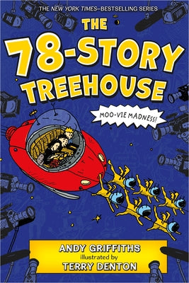 The 78-Story Treehouse: Moo-Vie Madness! by Andy Griffiths book cover