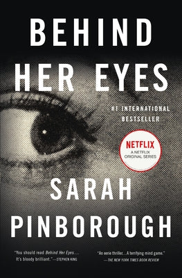 Behind Her Eyes: A Suspenseful Psychological Thriller by Pinborough, Sarah book cover