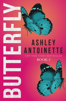Butterfly 2 by Antoinette, Ashley book cover