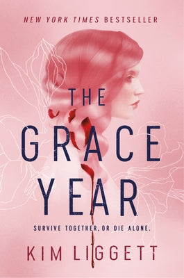The Grace Year by Liggett, Kim book cover