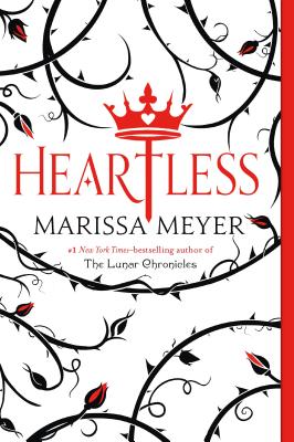 Book cover of Heartless by Meyer, Marissa
